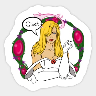 Quiet Queen Sticker